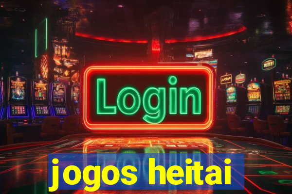 jogos heitai